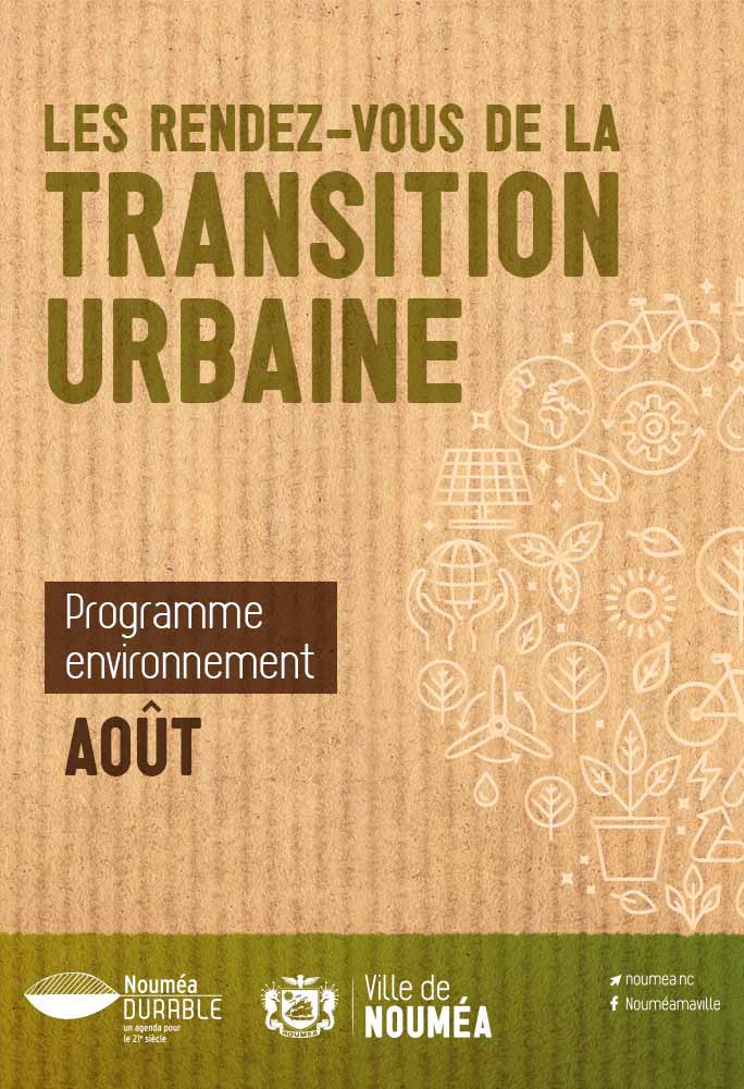 Les Rendez-vous de la transition urbaine de la Ville de Nouméa