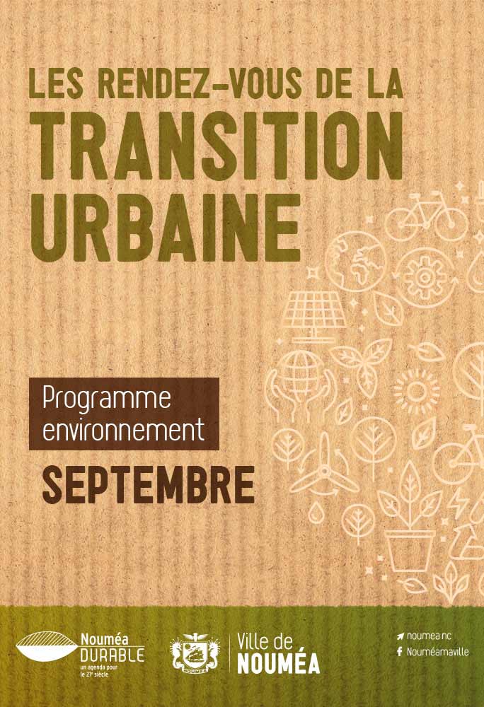 Les Rendez-vous de la transition urbaine de la Ville de Nouméa