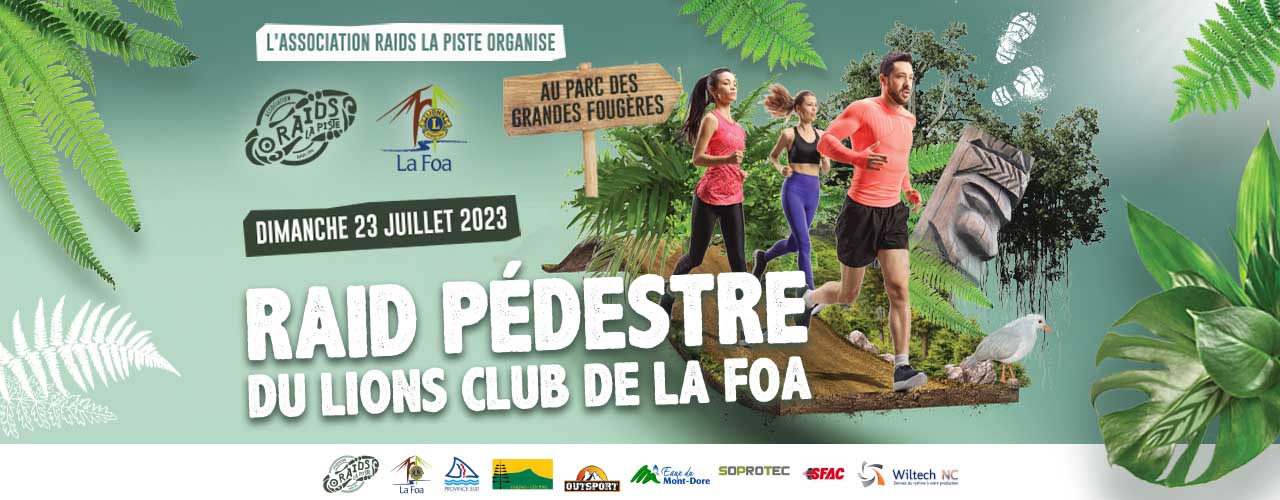 RAID PEDESTRE DU LIONS CLUB DE LA FOA