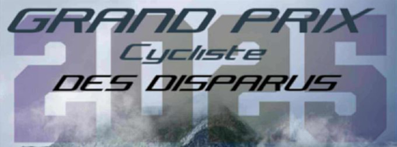 GRAND PRIX CYCLISTE DES DISPARUS